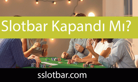 Slotbar kapandı mı sualini hassasiyetle yanıtlandırmaktadır.