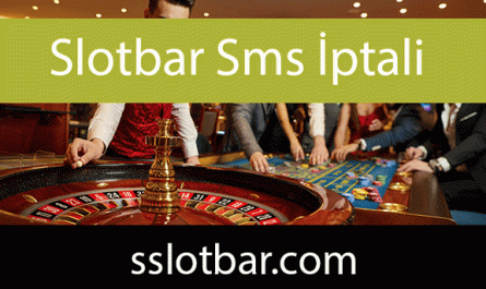 Slotbar sms iptali işlemi de yapabileceğiniz formattadır.